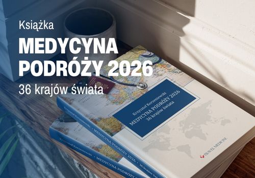 Książka Medycyna Podróży 30 krajów świata